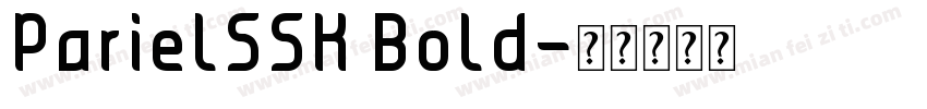 ParielSSK Bold字体转换